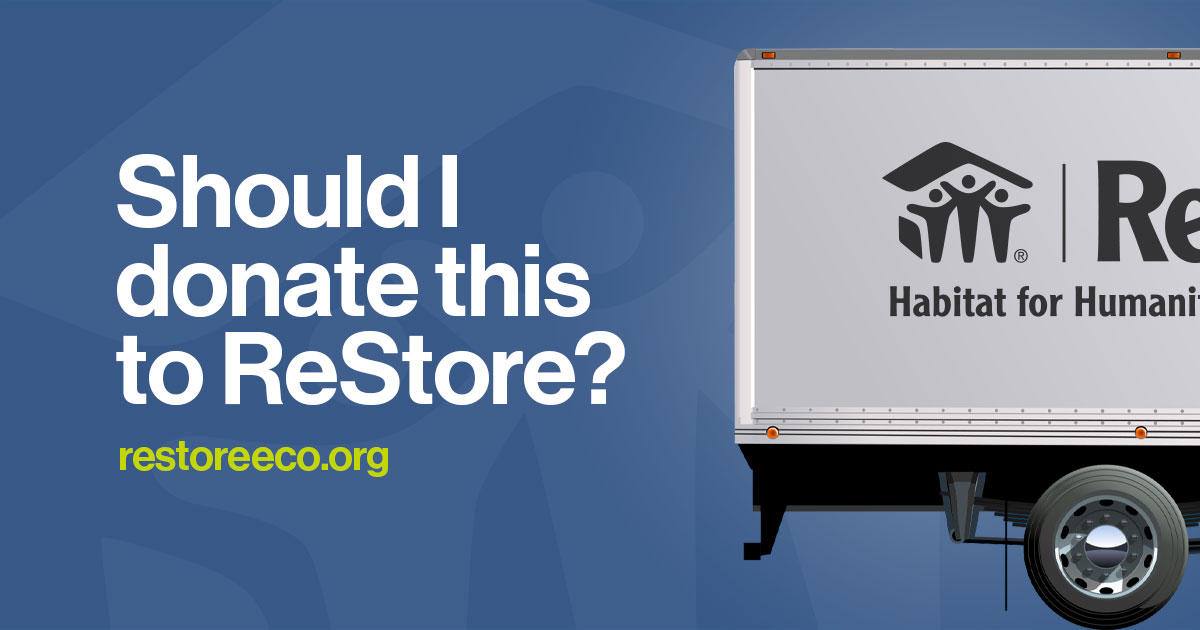 Should I donate this to ReStore? Habitat for Humanity ReStore